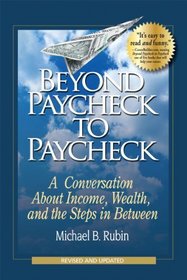 Beyond Paycheck to Paycheck: A Conversation About Income, Wealth, and the Steps in Between (Total Candor)