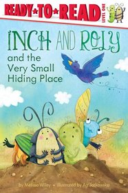 Inch and Roly and the Very Small Hiding Place (Ready-to-Reads)