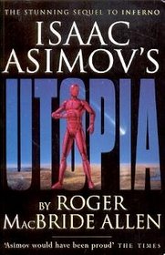 Isaac Asimov's Utopia