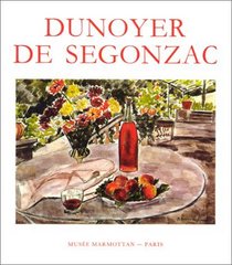 Dunoyer De Segonzac (Collection Maitres D'hier Et D'aujourd'hui) (French Edition)