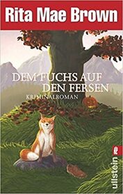 Dem Fuchs auf den Fersen (The Hunt Ball) (Jane Arnold, Bk 4) (German Edition)