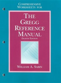 Comprehensive Worksheets for the Gregg Reference Manual