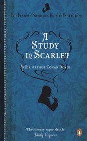 A Study in Scarlet (Penguin Sherlock Holmes Collection)