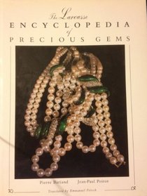 The Larousse Encyclopedia of Precious Gems