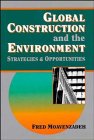Global Construction and the Environment: Strategies and Opportunities
