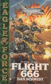 Flight 666 (Eagle Force, Bk 3)