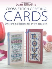 Joan Elliott's Cross Stitch Greetings Cards