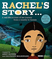 Rachel's Story - A Journey from a Country in Eurasia (Seeking Refuge)