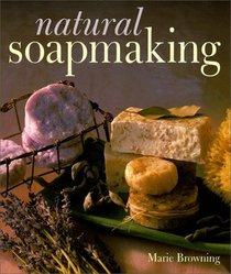 Natural Soapmaking