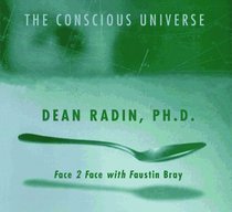 The Conscious Universe