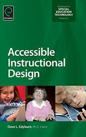 Accessible Instructional Design (Advances in Special Education Technology) (Advances in Special Education Technology, 2)