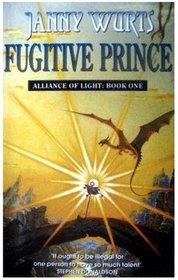 Fugitive Prince (Wars of Light & Shadow)