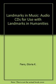 LANDMARKS in Music: Audio CDs for use with LANDMARKS in Humanities