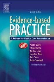 Evidence-Based Practice: A Primer for Health Care Professionals (Evidence-Based Practice)