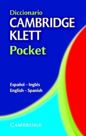 Diccionario Cambridge Klett Pocket Espaol-Ingls/English-Spanish (Cambridge Klett Compact Dictionaries) (Spanish Edition)