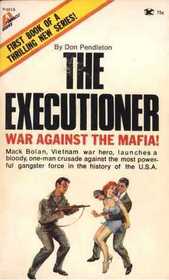 The Executioner #1 War Against The Mafia