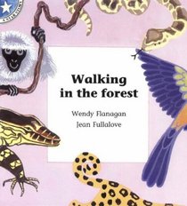 Walking in the Forest: Gr 1: Reader Level 4 (Star Stories)