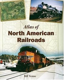 Atlas of North American Railroads