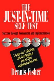 The Just-In-TIme Self Test: Success Through Assessment and Implementation