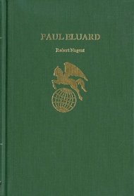 Paul Eluard (Twayne's world authors series, TWAS 322. France)
