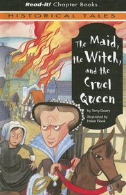 The Maid, the Witch And the Cruel Queen (Read-It! Chapter Books)