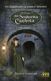 O Caso da Senhorita Canhota - Volume 2 (Em Portuguese do Brasil)
