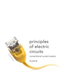 Principles of Electric Circuits: Conventional Flow Version (9th Edition)