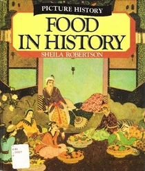 Food in History (Picture History Series)