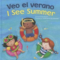 Veo el verano / I See Summer (I See: Bilingual I See)