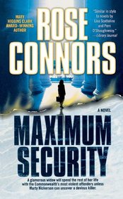 Maximum Security: A Crime Novel