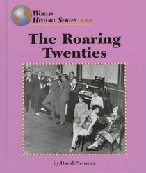 The Roaring Twenties (World History)