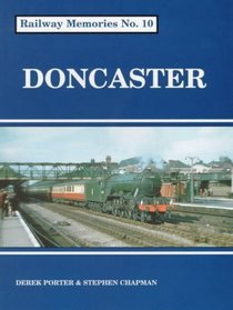 Doncaster (Railway Memories)