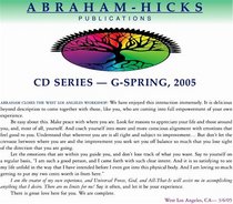 Abraham-Hicks G-Series - Spring 2005 