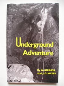 Underground Adventure