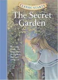 The Secret Garden (Classic Starts)
