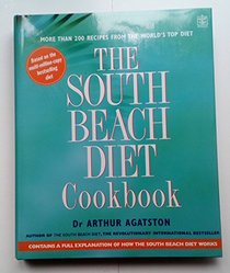South Beach Diet: Cookbook and Good Fats (South Beach Diet)