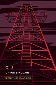 Oil! (Graphic Art Collector's Edition) (Signature Editions)