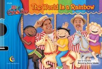 The World Is A Rainbow (Sing & Read With Greg & Steve)