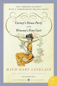 Carney's House Party/Winona's Pony Cart: Two Deep Valley Books (P.S.)