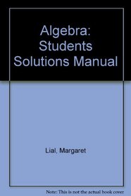 Student's Solution Manual for Algebra
