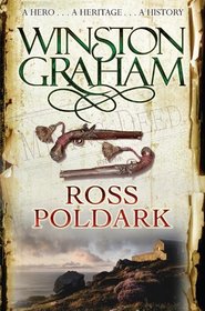 Ross Poldark (Poldark, Bk 1)