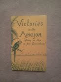 Victories in the Amazon