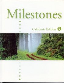 Milestones A (California Edition)
