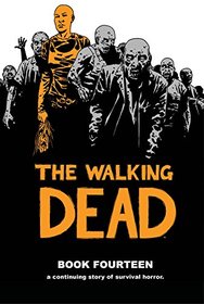The Walking Dead Book 14