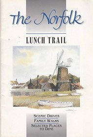 The Norfolk Lunch Trail