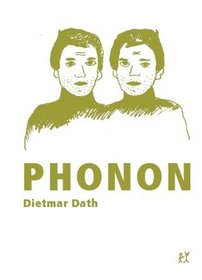 Phonon - oder Staat ohne Namen.