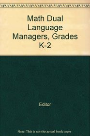 Math Dual Language Managers, Grades K-2