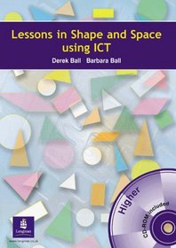 Lessons in Shape and Space Using ICT: Higher (LESN)
