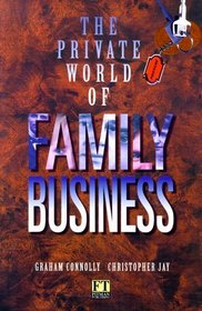 The Private World of Family Business