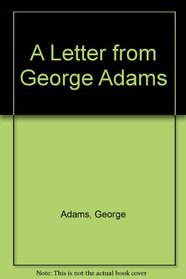 A Letter from George Adams